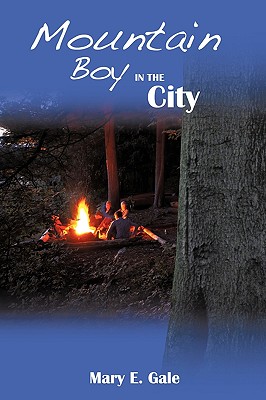 Mountain Boy in the City - Mary E Gale