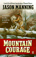 Mountain Courage