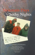 Mountain Days & Bothy Nights - Brown, Dave, and Mitchell, Ian