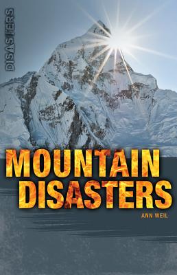 Mountain Disasters - Weil, Ann