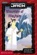 Mountain of Mayhem - West, Tracey, and Tartakovsky, Genndy (Creator)