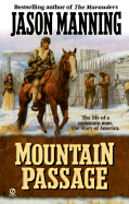 Mountain Passage - Manning, Jason