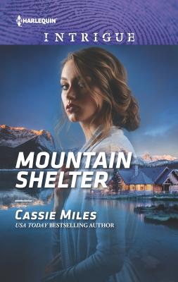 Mountain Shelter - Miles, Cassie