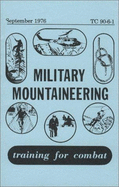 Mountaineering: Military Mountaineering - Department of Defense