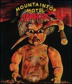Mountaintop Motel Massacre [Blu-ray]