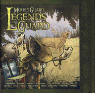 Mouse Guard: Legends of the Guard v. 1