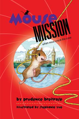 Mouse Mission - Breitrose, Prudence