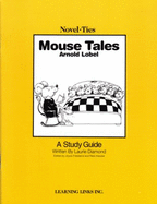 Mouse Tales: Novel-Ties Study Guides