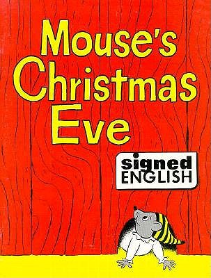 Mouse's Christmas Eve - Saulnier, Karen L