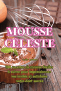 Mousse cleste