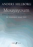 Mouyayoum: 16-Part Mixed Choir, Score