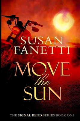 Move the Sun - Fanetti, Susan