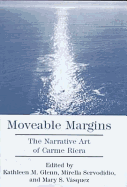 Moveable Margins: The Narrative Art of Carme Riera