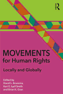 Movements for Human Rights: Locally and Globally