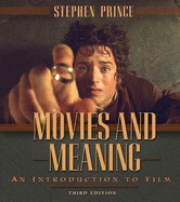 Movies and Meaning: An Introduction to Film