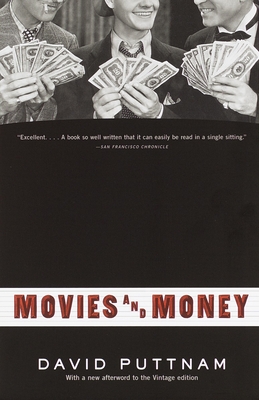 Movies and Money - Puttnam, David