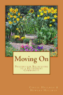 Moving on: Prayers for Relocating to a Retirement Community