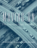 Moving on: The American People Since 1945