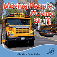 Moving People, Moving Stuff