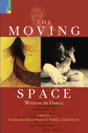 Moving Space: Women in Dance