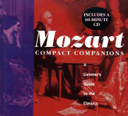 Mozart: A Listener's Guide to the Classics, with CD