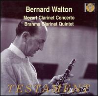 Mozart: Clarinet Concerto; Brahms: Clarinet Quintet - Bernard Walton (clarinet); Christopher Wellington (viola); Eileen Croxford (cello); Frances Mason (violin);...