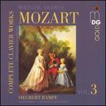 Mozart: Complete Clavier Works, Vol. 3