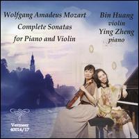 Mozart: Complete Sonatas for Piano and Violin - Bin Huang (violin); Yin Zheng (piano)