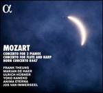 Mozart: Concerto for 2 Pianos; Concerto for Flute and Harp; Horn Concerto K447