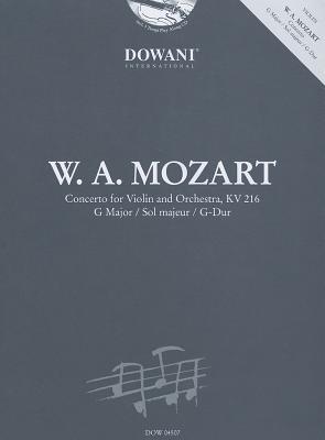 Mozart: Concerto for Violin and Orchestra Kv 216 in G Major - Amadeus Mozart, Wolfgang (Composer), and Scherz, Herbert (Editor)