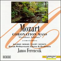 Mozart: Coronation Mass/Organ Solo Mass/Exsultate Jubilate - Attila Fulop (tenor); Eduard Claucig (organ); Gabriele Fuchs (soprano); Gernot Reininger (bass); Gernot Schimmel (tenor);...