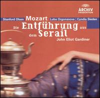 Mozart: Die Entfhrung aus dem Serail - Angela Kazimierczuk (soprano); Cornelius Hauptmann (vocals); Cyndia Sieden (vocals); Hans-Peter Minetti (vocals);...