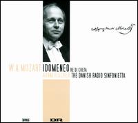 Mozart: Idomeneo - Christian Elsner (vocals); Christoph Strehl (vocals); Goran Eliasson (vocals); Henriette Bonde-Hansen (vocals);...