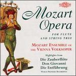 Mozart Opera for Flute and String Trio [1]