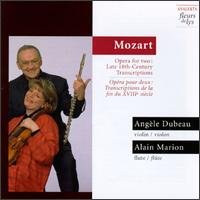 Mozart: Opera for Two - Alain Marion (flute); Angle Dubeau (violin)