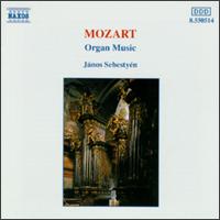 Mozart: Organ Music - Janos Sebestyen (organ)