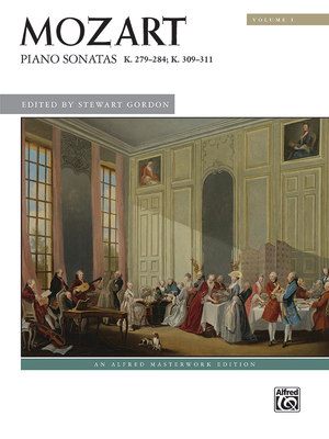 Mozart -- Piano Sonatas, Vol 1: K. 279--284; K. 309--311 - Gordon, Stewart (Composer)