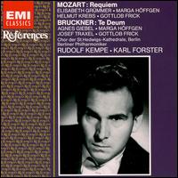 Mozart: Requiem; Anton Bruckner: Te Deum - Agnes Giebel (soprano); Elisabeth Grmmer (soprano); Gottlob Frick (bass); Helmut Krebs (tenor); Josef Traxel (tenor);...