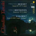 Mozart: Sonata KV. 457 C minor; Beethoven: Sonata Op. 111 C minor; Schubert: Sonata D. 840 C major "Relique"