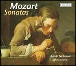 Mozart: Sonatas - Linda Nicholson (fortepiano)