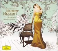 Mozart: The Violin Sonatas - Anne-Sophie Mutter (violin); Lambert Orkis (piano)