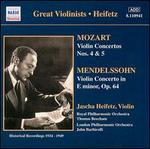 Mozart: Violin Concertos 4 & 5; Mendelssohn: Violin Concerto