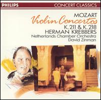 Mozart: Violin Concertos, K211 & K218 - Herman Krebbers (violin); Netherlands Chamber Orchestra; David Zinman (conductor)