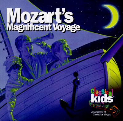 Mozart's Magnificent Voyage - Classical Kids