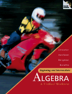 MP: Beginning and Intermediate Algebra: A Unified Worktext W/ Olc Bind-In Card - Streeter, James, and Hutchison, Donald, and Bergman, Barry
