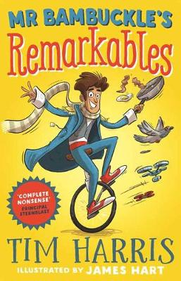Mr Bambuckle's Remarkables - Harris, Tim