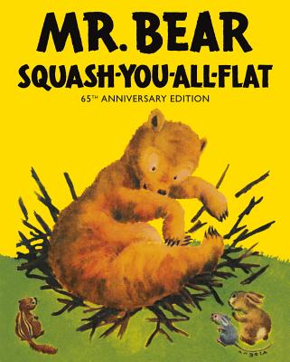 Mr Bear Squash You All Flat - Gipson, Morrell, and Larson, Gary (Afterword by)