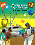 Mr. Bradley's Day of Surprises: A Sticker Book