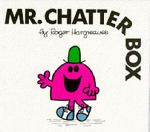Mr. Chatterbox - Hargreaves, Roger