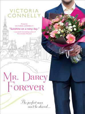 Mr. Darcy Forever - Connelly, Victoria